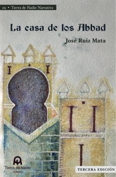 la casa de los abbad-jose ruiz mata-9791399024111