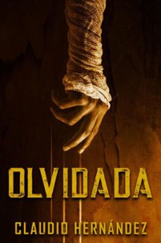 olvidada (ebook)-claudio hernandez-9798201924911
