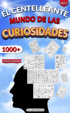 el centelleante mundo de las curiosidades (ebook)-lady katherine-9798201965211