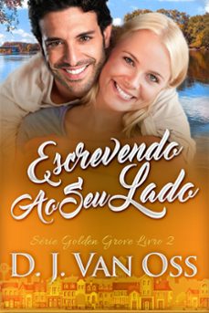 escrevendo ao seu lado-d.j. van oss-9798215017111