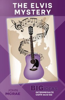 the elvis mystery (big ideas: intermediate) (ebook)-john mcrae-9798227924711