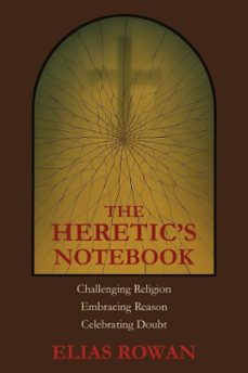 the heretic's notebook (ebook)-elias rowan-9798230708711