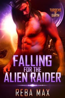 falling for the alien raider (ebook)-reba max-9798231065011