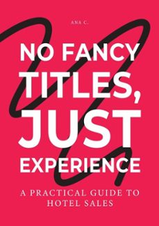 no fancy titles, just experience (ebook)-ana c.-9798232066611