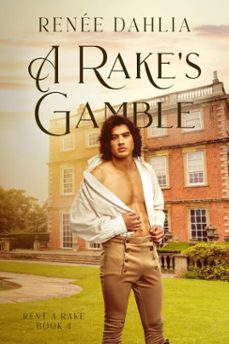 a rake's gamble (ebook)-renee dahlia-9798232221911