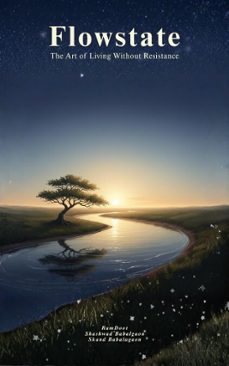 flowstate: the art of living without resistance (ebook)-shashwad babalgaon-skand babalagaon-9798232435011