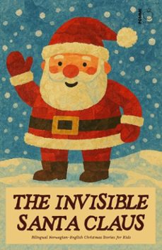 the invisible santa claus: bilingual norwegian-english christmas stories for kids (ebook)-pomme bilingual-9798232967611