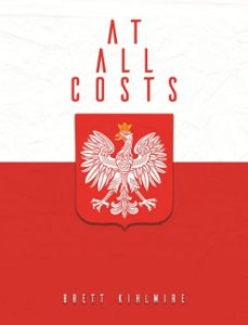at all costs (ebook)-brett kihlmire-9798994364611