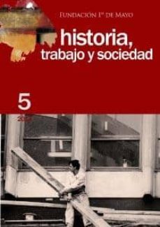 historia de trabajo y sociedad. nº 5-2910018181821
