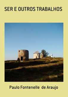 ser e outros trabalhos (ebook)-paulo fontenelle de araujo-3410000310721