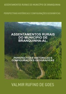 assentamentos rurais do municipio de branquinha (ebook)-valmir rufino de goes-3410001987021
