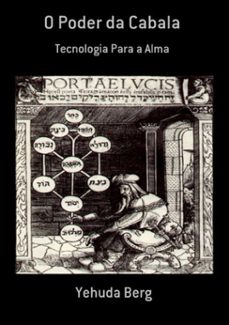 o poder da cabala (ebook)-yehuda berg-3410002998521