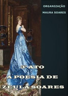 3º ato (ebook)-zeula soares-3410003266421