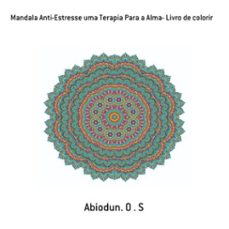 mandala anti-estresse uma terapia para a alma- livro de colorir (ebook)-abiodun. . o s-3410003352421