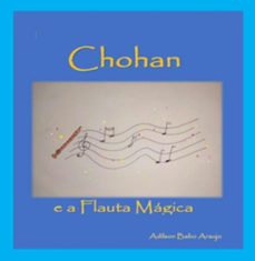 Imagen Principal de Chohan E A Flauta Mágica