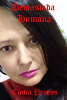 demasiada humana (ebook)-cintia pruess-3410004584821