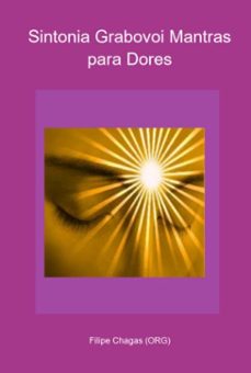 sintonia grabovoi mantras para dores (ebook)-filipe chagas (org)-3410005223521