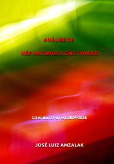 analise de nos matamos o co tinhoso (ebook)-josé luiz amzalak-3410005393521