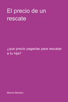 el precio de un rescate (ebook)-marina montero-3410006661421