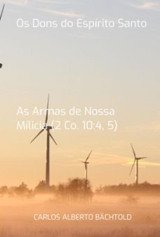 os dons do espirito santo (ebook)-carlos alberto bächtold-3410007220221