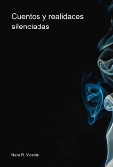 cuentos y realidades silenciadas (ebook)-nara r. vicente-3410007707821
