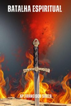 batalha espiritual (ebook)-apóstolo francisco souza-3410009045921