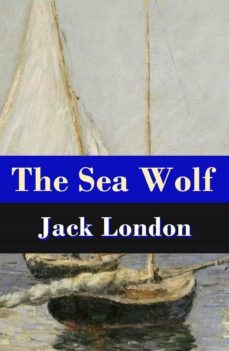 the sea wolf (unabridged) (ebook)-jack london-4064066441821