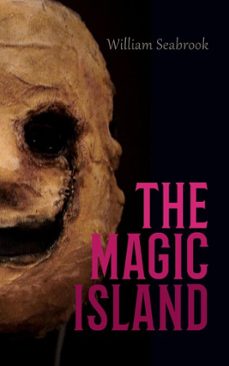 the magic island (ebook)-william seabrook-4066339602021
