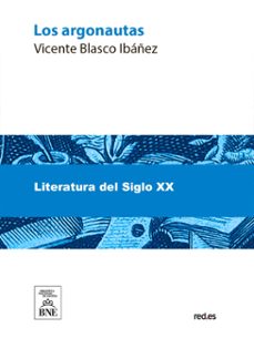 los argonautas : (novela) (ebook)-vicente blasco ibañez-4099995487121