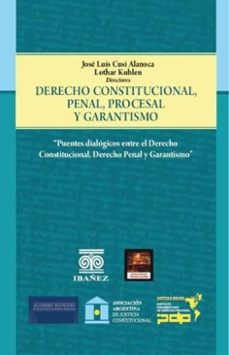 derecho constitucional penal, procesal y garantismo (ebook)-josé luis cusi alanoca-4099995590821