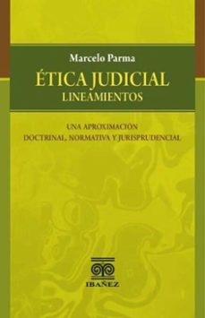 etica judicial (ebook)-marcelo parma-4099995592221
