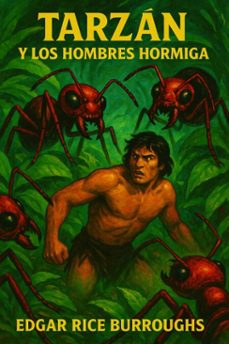 tarzan y los hombres hormiga (ebook)-edgar rice burroughs-7502319077221