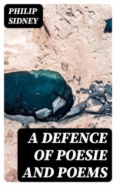 a defence of poesie and poems (ebook)-philip sidney-8596547173021