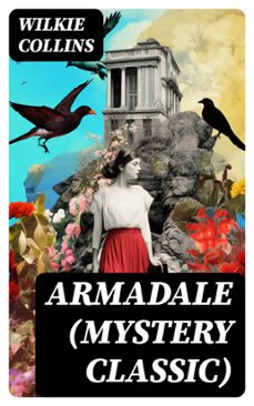 armadale (mystery classic) (ebook)-wilkie collins-8596547742821
