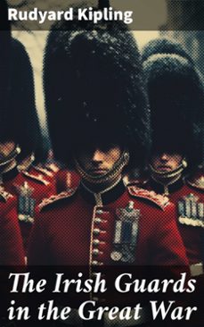 the irish guards in the great war (ebook)-8596547792321