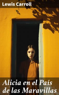 alicia en el pais de las maravillas (ebook)-lewis carroll-8596547794721