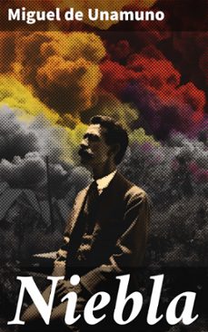 niebla (ebook)-miguel de unamuno-8596547826521