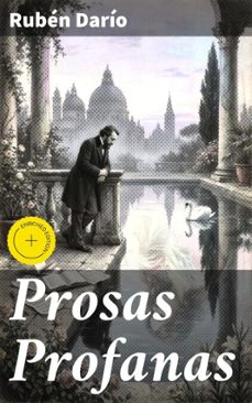 prosas profanas (ebook)-ruben dario-8596547827221