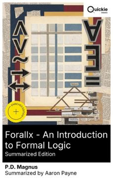 forallx - an introduction to formal logic (summarized edition) (ebook)-p.d. magnus-8596547880721
