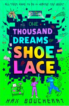 one thousand dreams of shoelace-max boucherat-9780008666521