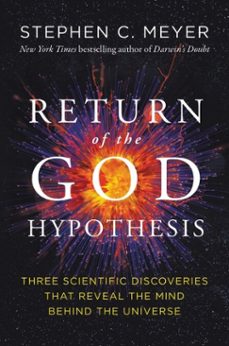 return of the god hypothesis-stephen c. meyer-9780062071521