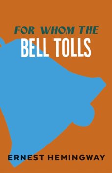 for whom the bells tolls-9780099289821
