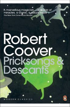 pricksongs &amp; descants-robert coover-9780141193021