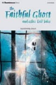 dominoes 3 the faithful ghost and other tall tales with audio cd-9780194246521