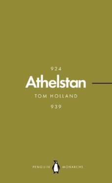 athelstan (penguin monarchs) (ebook)-tom holland-9780241187821