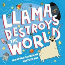 llama destroys the world (ebook)-jonathan stutzman-9780241401521