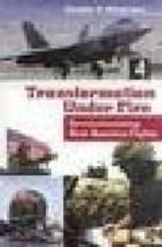 transformation under fire: revolutionizing how america fights-douglas a. macgregor-9780275981921