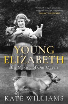 young elizabeth (ebook)-kate williams-9780297867821