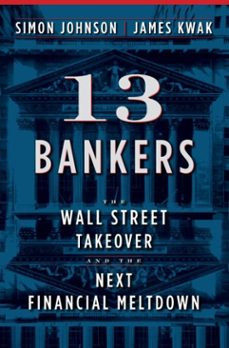 13 bankers (ebook)-simon johnson-9780307379221