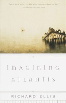 imagining atlantis (ebook)-richard ellis-9780307426321